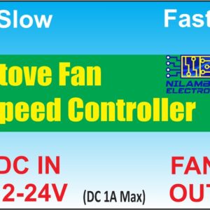 Stove Fan Speed Controller 12V - 24V DC
